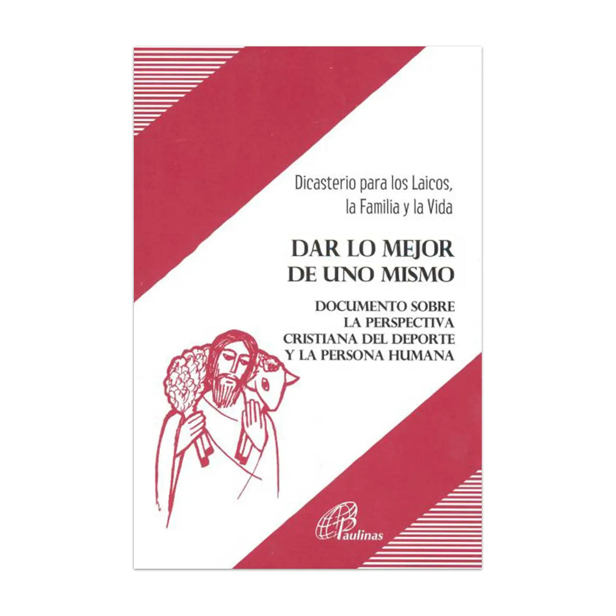 Documento 207 - Dar lo mejor de uno mismo