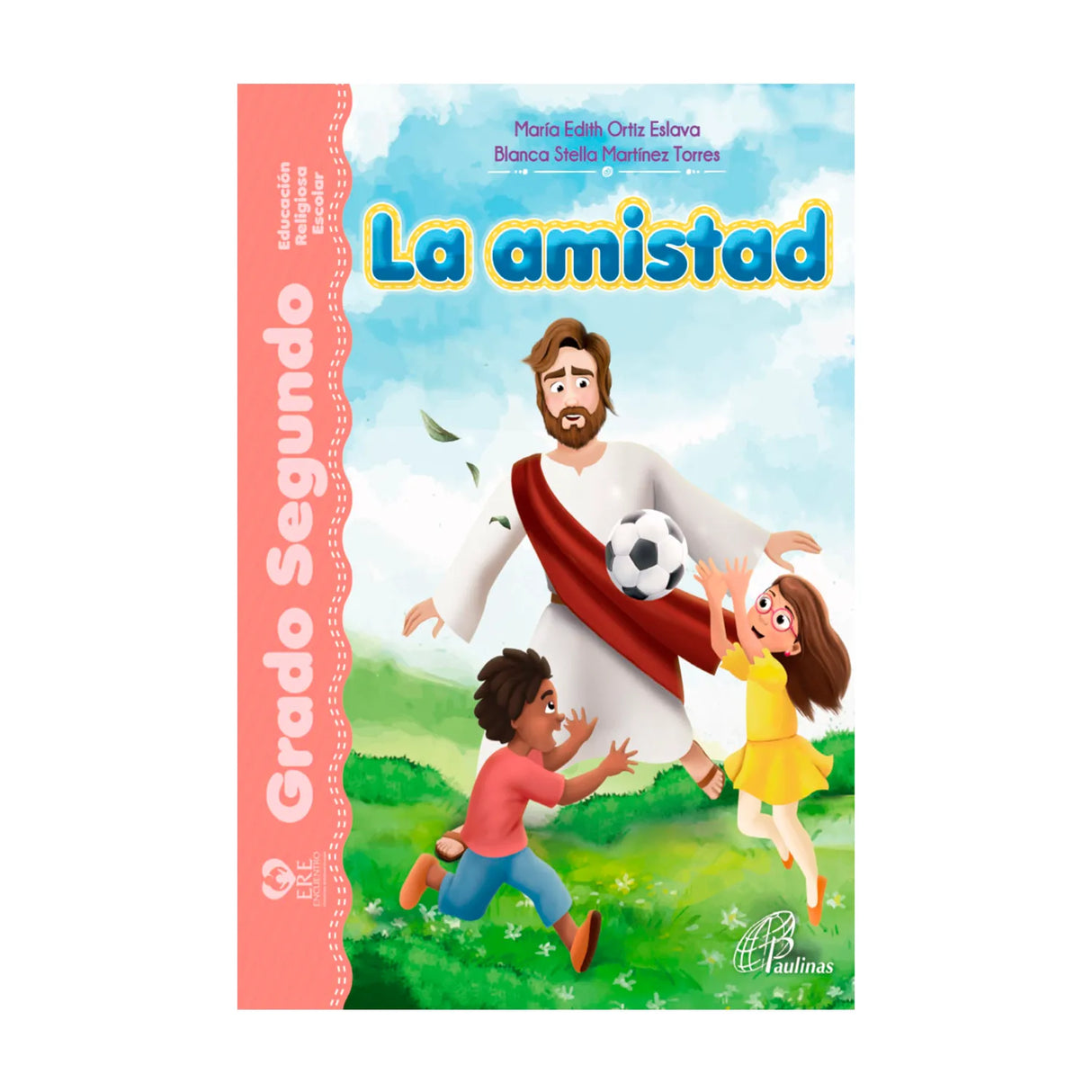 La Amistad - ERE: Grado 2º