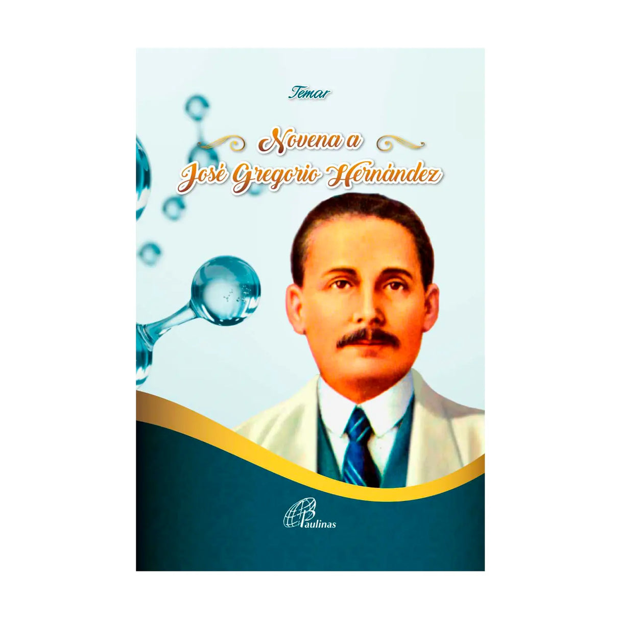 Novena to José Gregorio Hernández 