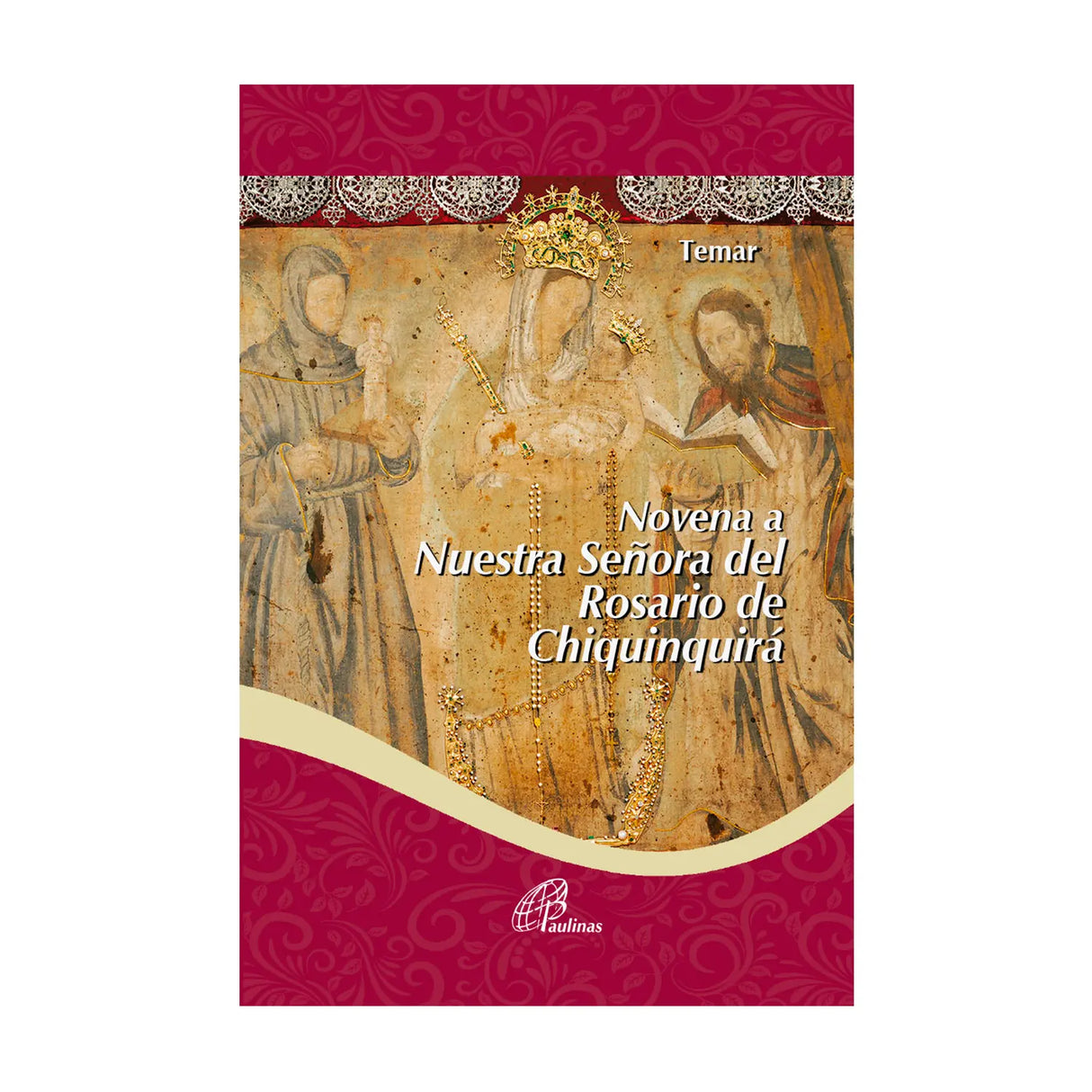 Novena to Our Lady of the Rosary of Chiquinquirá