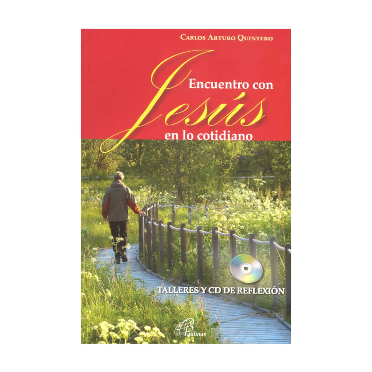 Encuentro con Jesús en lo cotidiano