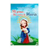 Mi primer libro acerca de María