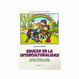 Educate in interculturality