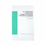 Faith, tradition and theology
