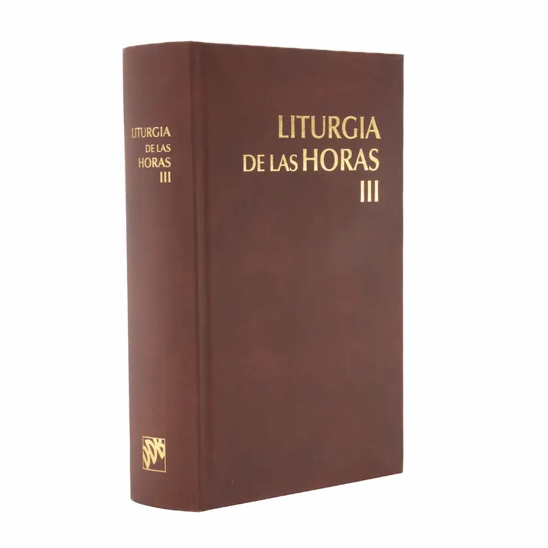 Liturgy of the Hours - Volume III