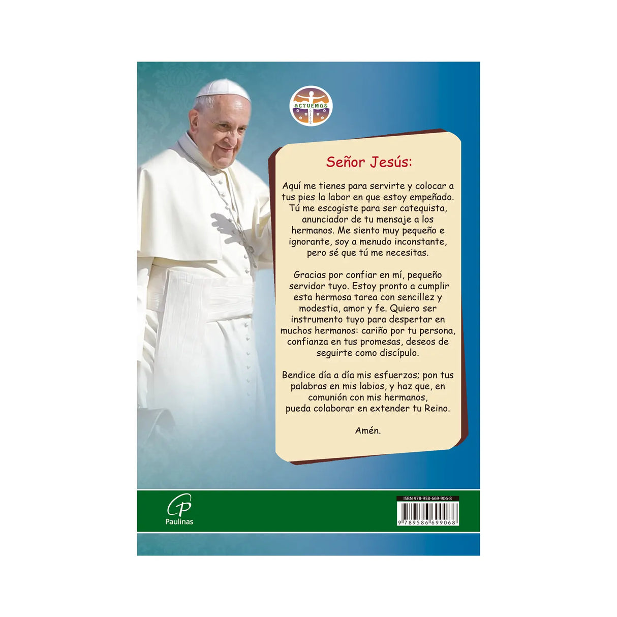 Missionaries, communicate the joy of the Gospel - Text from the catechist
