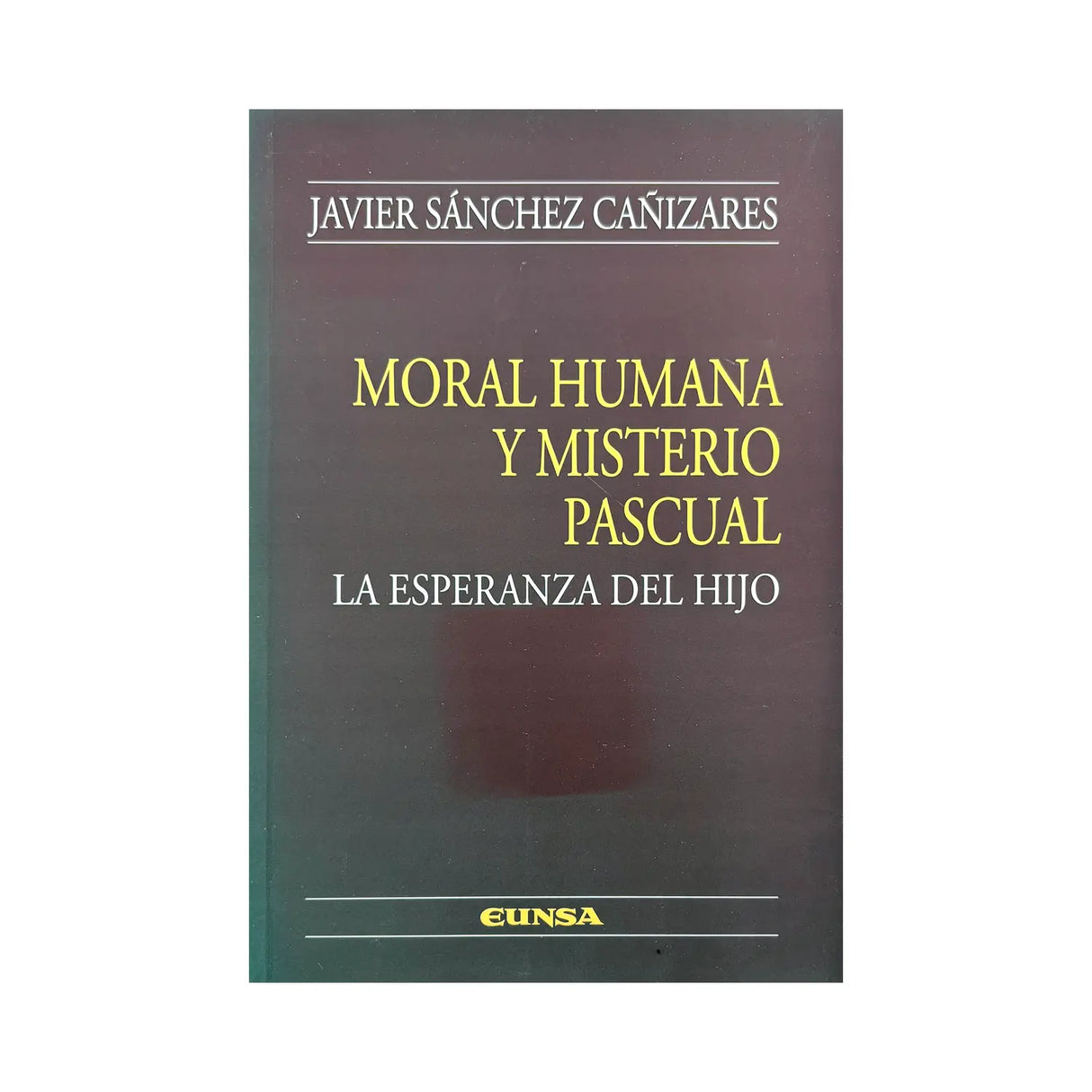Human Morality and the Paschal Mystery