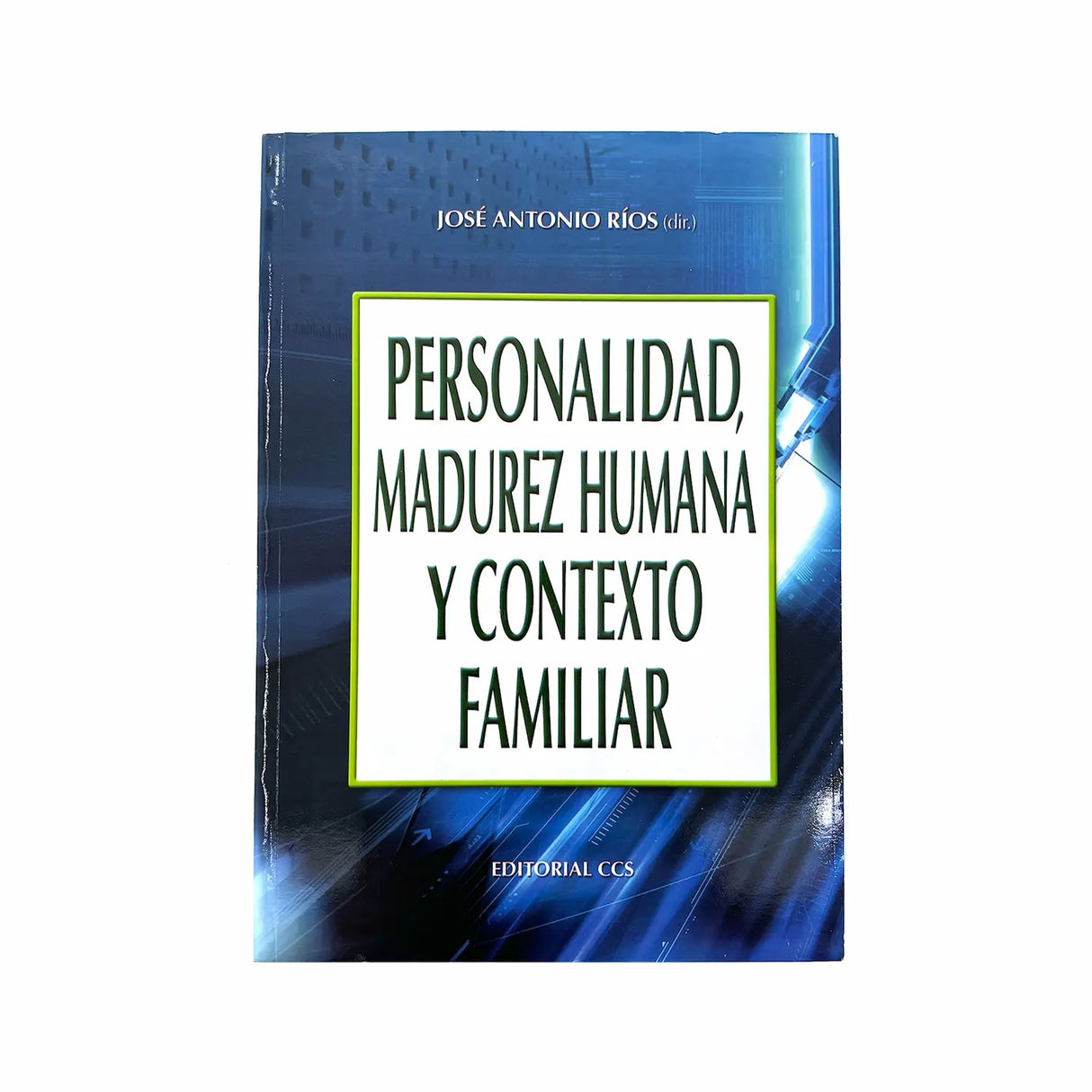 Personality, human maturity and family context