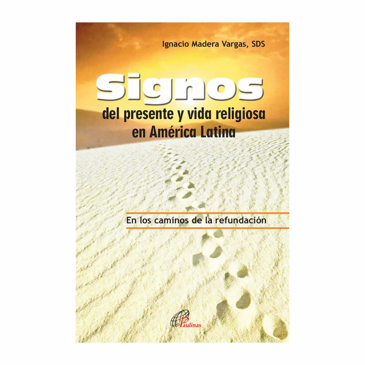 Signs of the present and religious life in Latin America